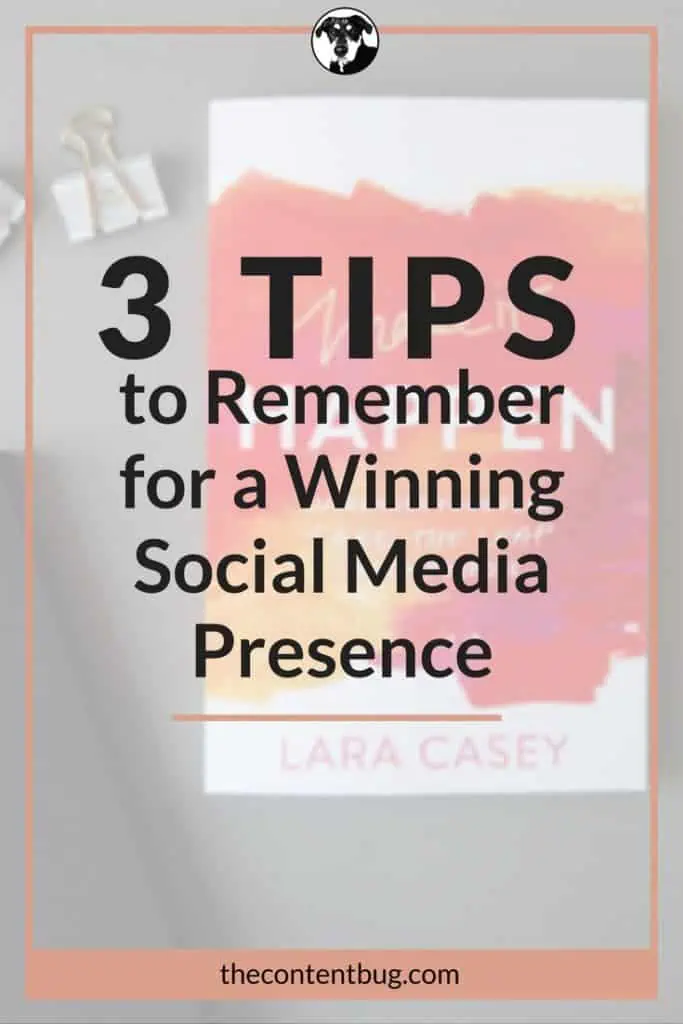 Is your social media working for you? Follow these 3 tips for a winning social media presence that you can be proud of!