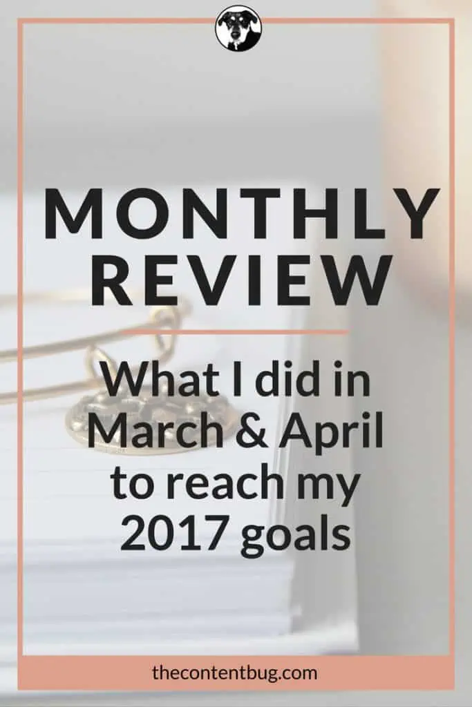In this monthly review, I combined March and April to give you the full picture of what I have been up to over the past few months! In this post I share everything from how I landed my first blog and how I grew my Pinterest by 300%.