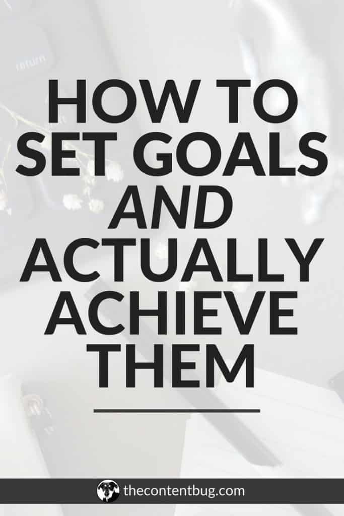 set goals and achieve them