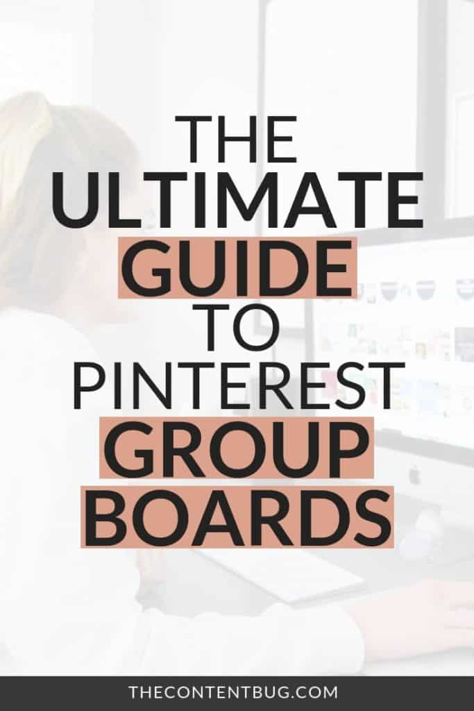 guide to pinterest group boards 2019