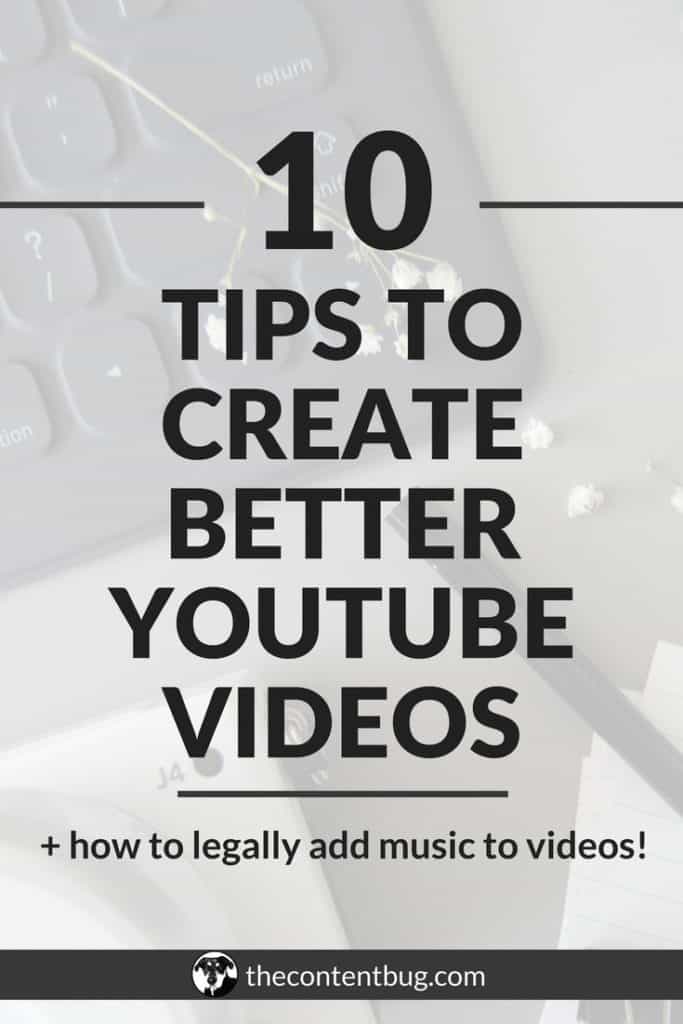 Create Better YouTube Videos