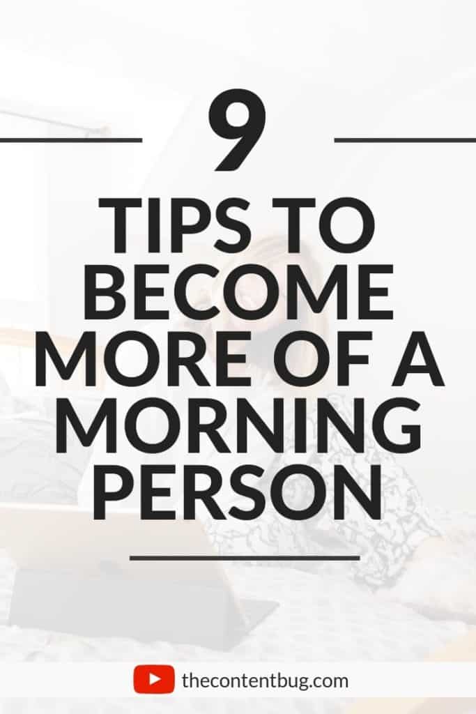 become a morning person