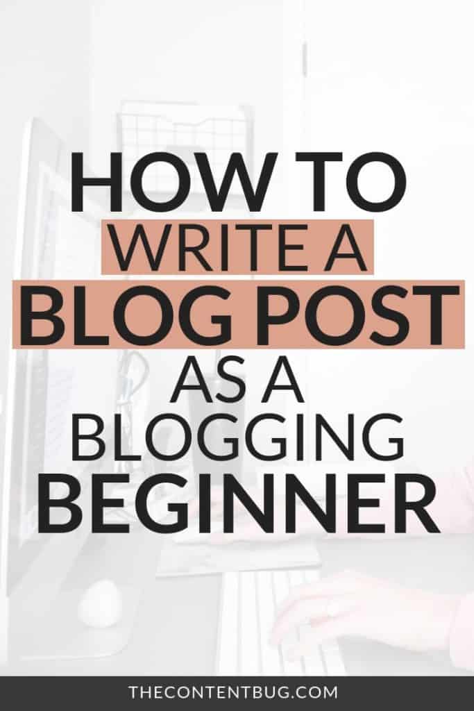 how to write a blog post as a beginner