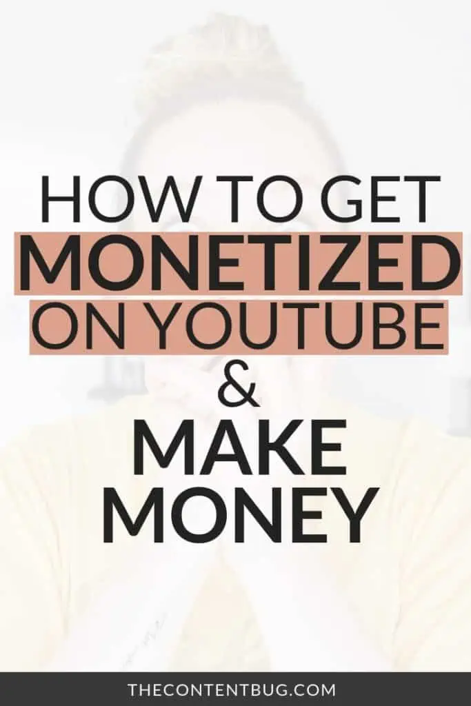 how to get monetized on youtube
