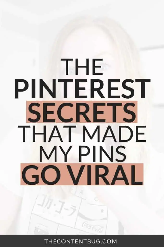 secrets to going viral on pinterest