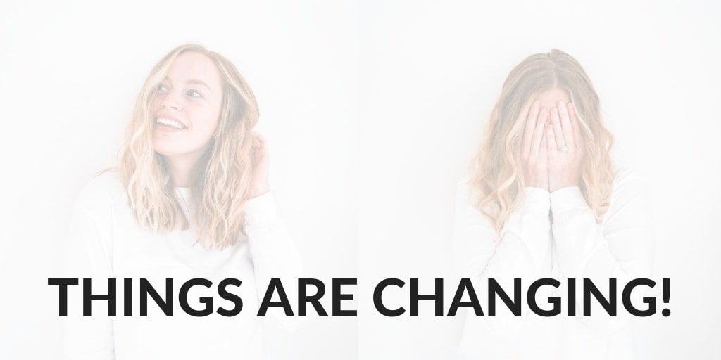 things are changing